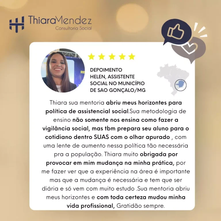 Depoimento - Helen, assistente social no munícipio de São Gonçalo/MG